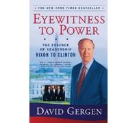 David Gergen Eyewitness To Power (Tascabile)