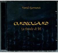 David Germanò - Ondeoland - La favola di Bil