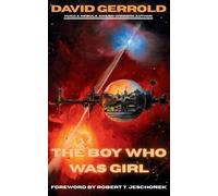 David Gerrold The Boy Who Was Girl (Tascabile)