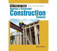 David Gerstel Running a Successful Construction Company (Copertina rigida)