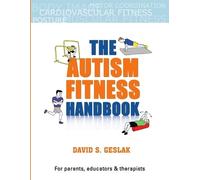 David Geslak The Autism Fitness Handbook (Tascabile)
