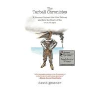 David Gessner The Tarball Chronicles (Tascabile)