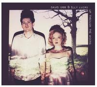 David Gibb & Elly Lucas Up Through the Woods (CD) Album