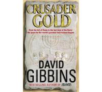 David Gibbins Crusader Gold (Tascabile)