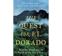 David Gibbins The Quest for El Dorado (Copertina rigida)