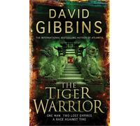 David Gibbins The Tiger Warrior (Tascabile)