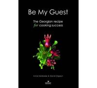 David Gigauri Anna Saldadze 'Be My Guest' (Copertina rigida)