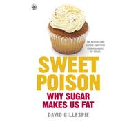 David Gillespie Sweet Poison (Tascabile)