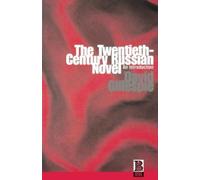 David Gillespie The Twentieth-Century Russian Novel (Tascabile)