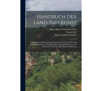 David Gilly Handbuch Der Land-bau-kunst (Tascabile)