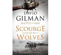 David Gilman Scourge of Wolves (Tascabile) Master of War