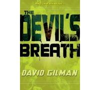 David Gilman The Devil's Breath (Tascabile) Danger Zone