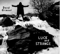 DAVID GILMOUR - LUCK AND STRANGE - CD NUOVO SIGILLATO PREORDINE DAL 6 SETTEMBRE