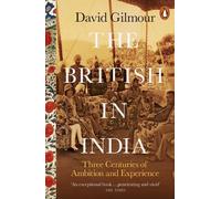 David Gilmour The British in India (Tascabile)