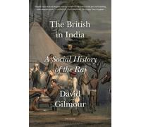 David Gilmour The British in India (Tascabile)