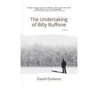 David Giuliano The Undertaking of Billy Buffone (Tascabile)
