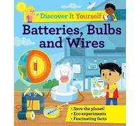 David Glover Discover It Yourself: Batteries, Bulbs, and Wire (Copertina rigida)