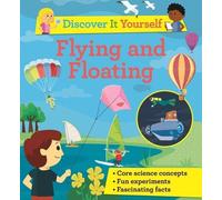 David Glover Discover It Yourself: Flying and Floating (Copertina rigida)