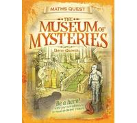 David Glover The Museum of Mysteries (Tascabile) Maths Quest