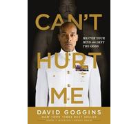 David Goggins Can't Hurt Me (Tascabile)