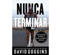 David Goggins Nunca terminar (Tascabile)
