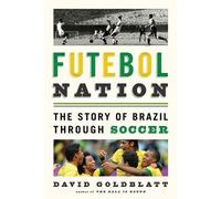 David Goldblatt Futebol Nation (Tascabile)