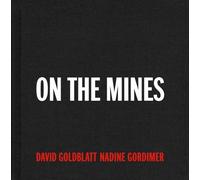 David Goldblatt + Nadine Gordimer (Copertina rigida)