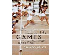 David Goldblatt The Games (Tascabile)