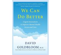 David Goldbloom We Can Do Better (Copertina rigida)