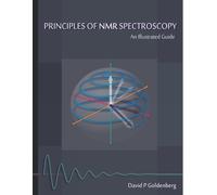 David Goldenberg Principles of NMR Spectroscopy (Tascabile)
