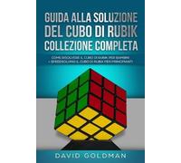 David Goldman Guida Alla Soluzione Del Cubo Di Rubik Collezione Comp (Tascabile)