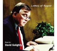 The Lawson Trio, Roger Heaton, John McCabe, Jonathan Middleton, City of Prague Philharmonic Orchestra, Stanhope Silver Band - Letters Of Regret: Music By David Golightly