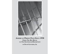 David Gontheir American Prison Film Since 1930 (Tascabile)
