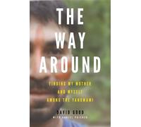 David Good The Way Around (Copertina rigida)