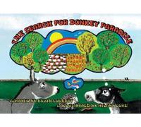 David Goodday The Search For Donkey Paradise (Tascabile)