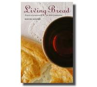 David Goode Living Bread (Tascabile)