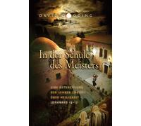 David Gooding A In der Schule des Meisters: Eine Betrachtung der Leh (Tascabile)