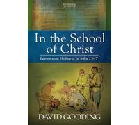David Gooding In the School of Christ (Tascabile)