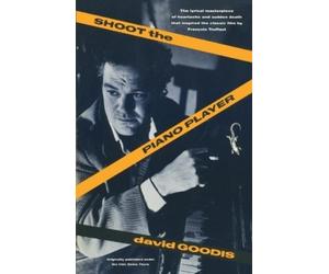 David Goodis Shoot the Piano Player (Tascabile)