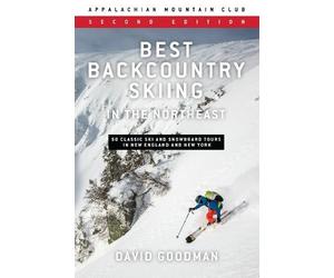 David Goodman Best Backcountry Skiing in the Northeast (Tascabile)