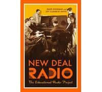 David Goodman Joy Elizabeth Hayes New Deal Radio (Copertina rigida)