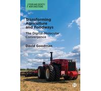 David Goodman Transforming Agriculture and Foodways (Copertina rigida)