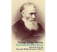 David Goodway George Julian Harney (Copertina rigida) Chartist Studies Series