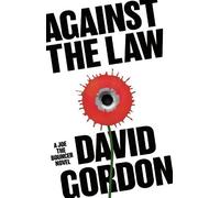 David Gordon Against the Law (Copertina rigida) Joe the Bouncer