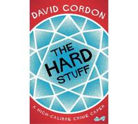 David Gordon The Hard Stuff (Tascabile) Joe the Bouncer
