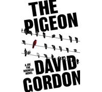 David Gordon The Pigeon (Tascabile) Joe the Bouncer