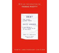 David Graeber Debt, 10th Anniversary Edition (Copertina rigida)