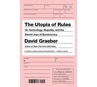 David Graeber The Utopia of Rules (Tascabile)