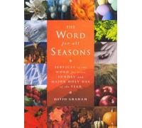 David Graham The Word for All Seasons (Tascabile)