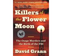 David Grann Grann, David Killers of the Flower Moon (Tascabile)